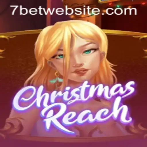 Discover the Festive Thrills of ChristmasReach: A Guide to the Exciting Game with 7BET Platform