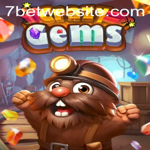 Unveiling CrazyGems: A Comprehensive Guide to the 7BET Experience